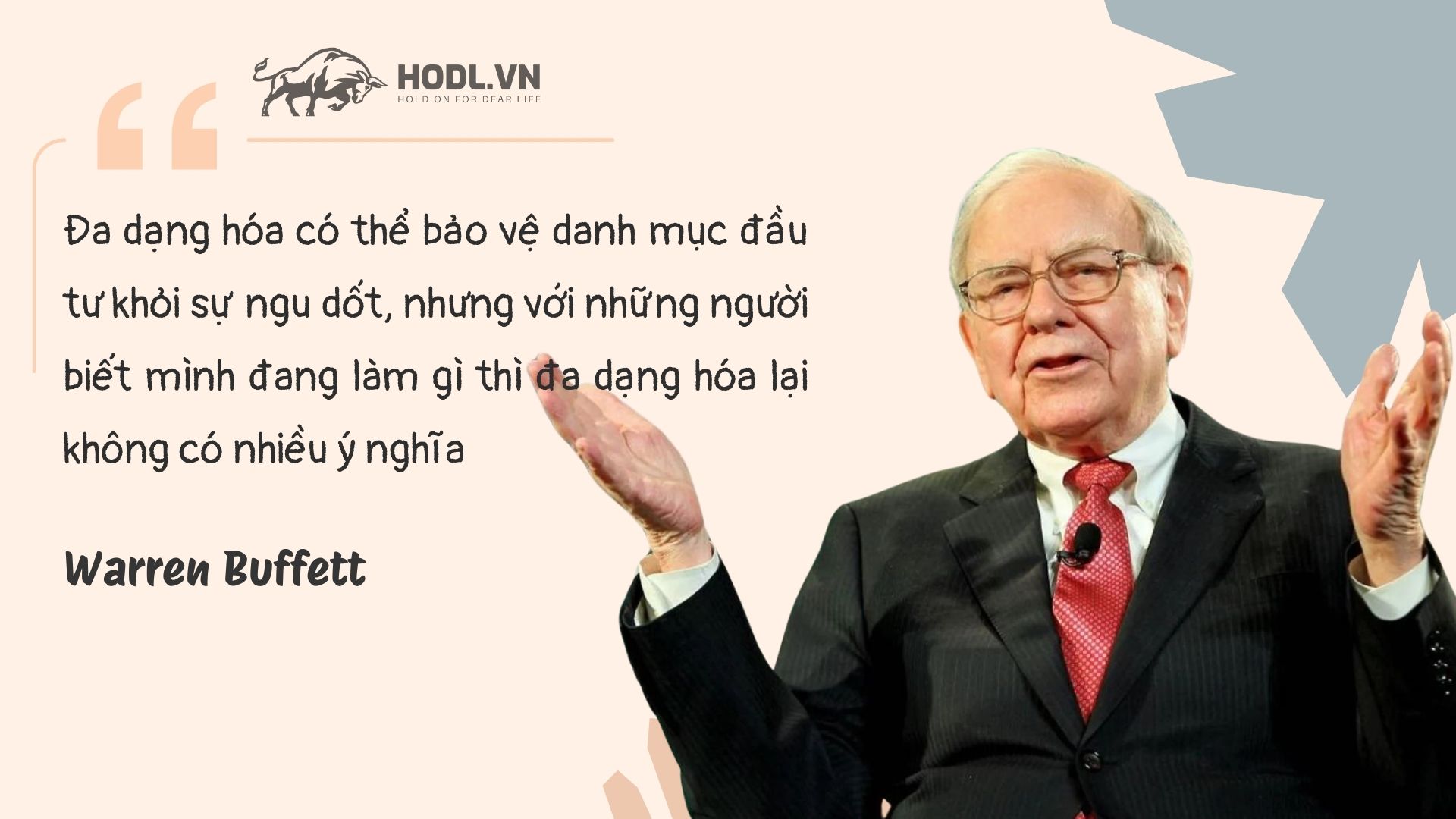 Nguyên tắc tập trung vào chất lượng của Warren Buffet