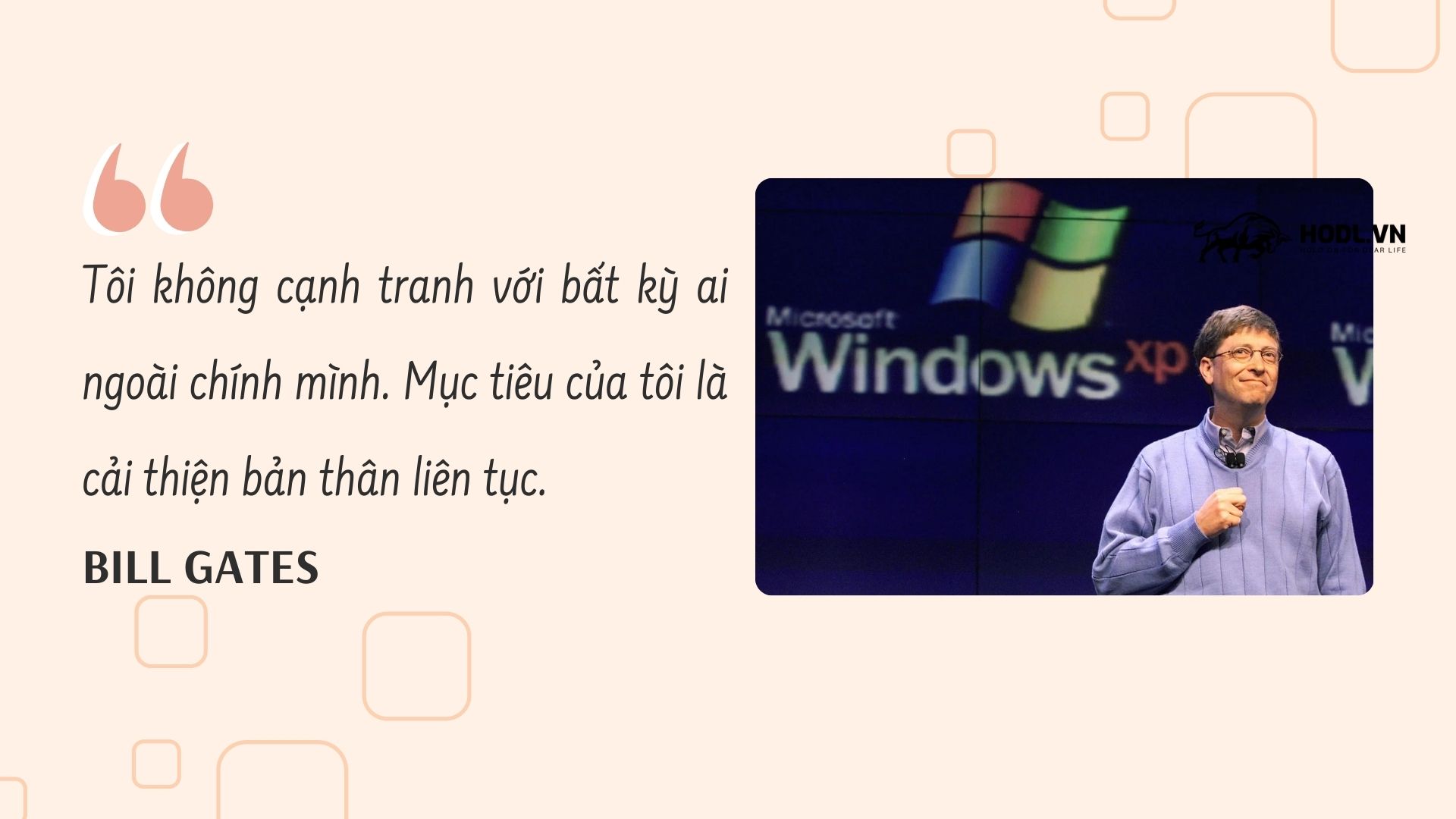 Triết lý học hỏi không ngừng của Bill Gates