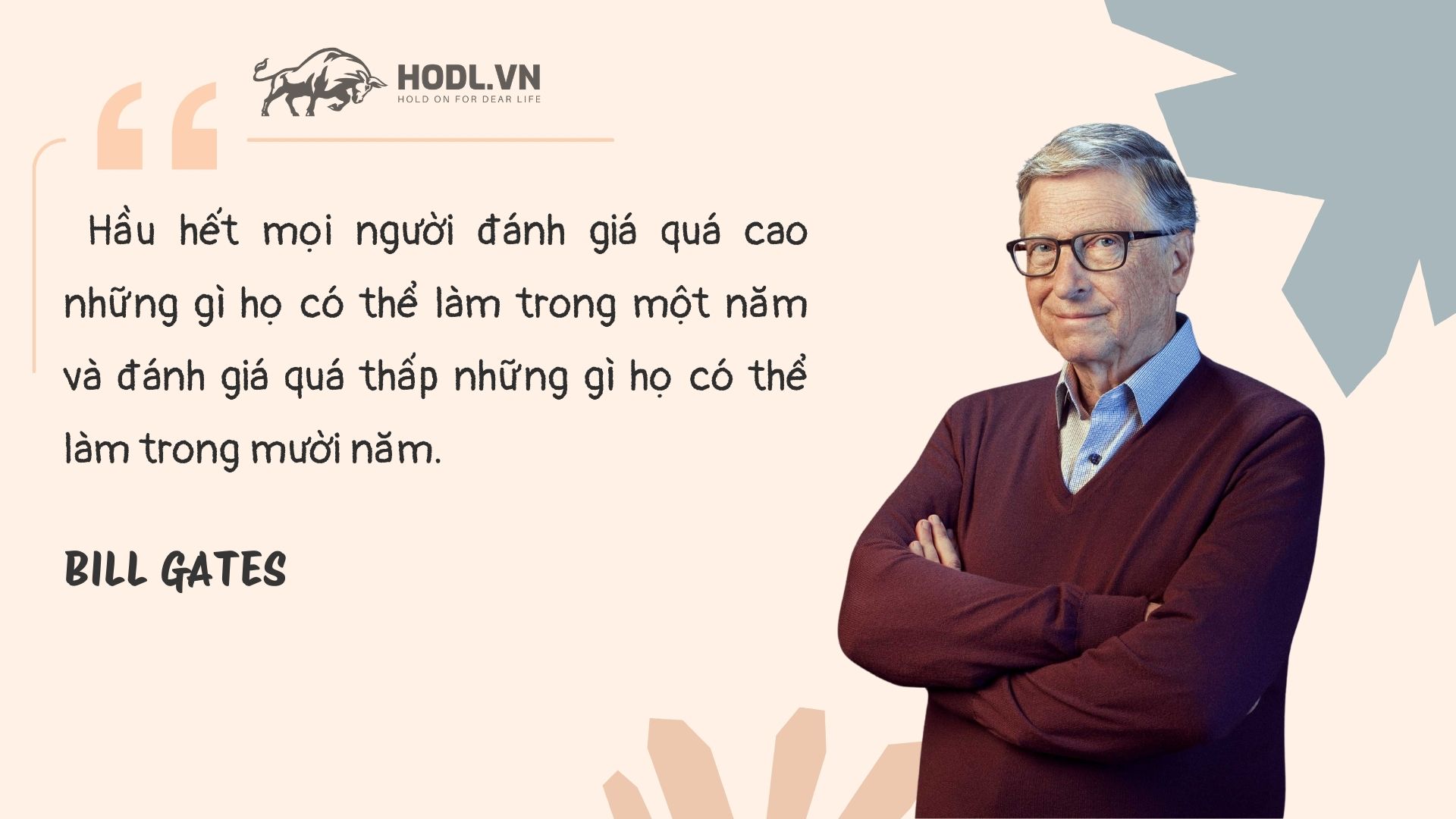 Triết lý tầm nhìn dài hạn của Bill Gates