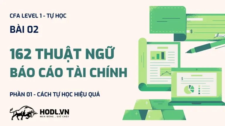 Bài 02 - 162 thuật ngữ báo cáo tài chính theo chuẩn CFA